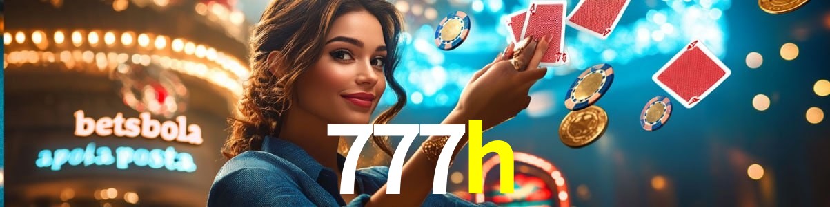 Welcome Bonus 777h